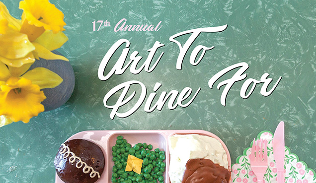 Creative Alliance | 17th Annual Art to Dine For