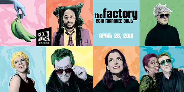 Creative Alliance | The Factory Marquee Ball!