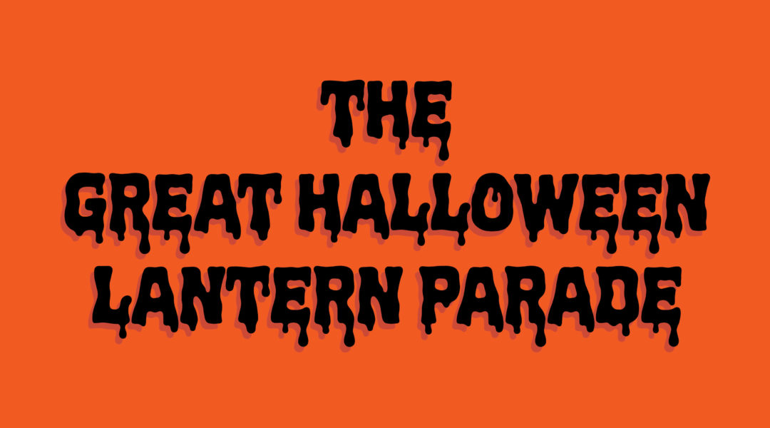 Creative Alliance | 23rd annual The Great Halloween Lantern Parade