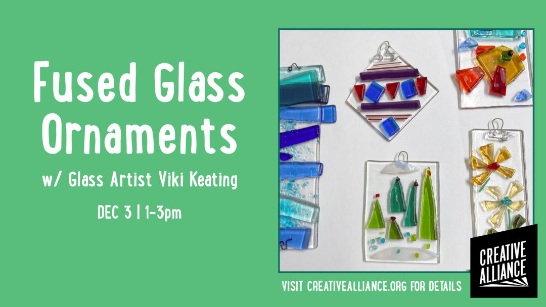 Fused Glass Ornaments w/ Viki Keating