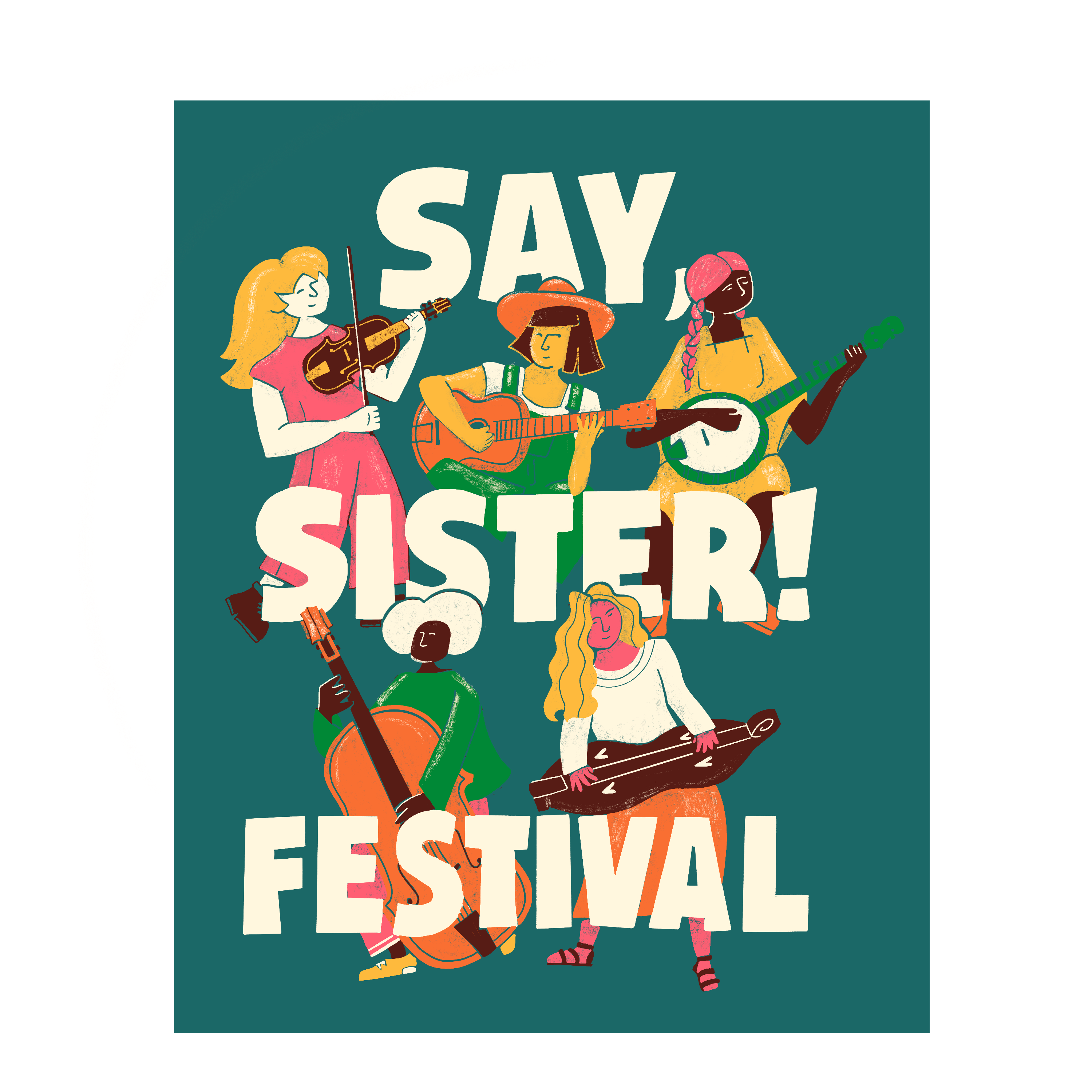 Say Sister Festival graphic with women playing instruments